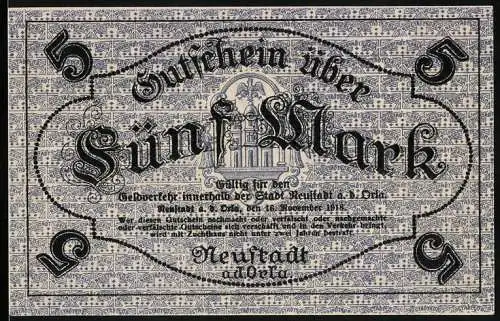 Notgeld Neustadt a.d. Orla, 1918, 5 Mark, Gutschein über fünf Mark mit dekorativen Umrandungen