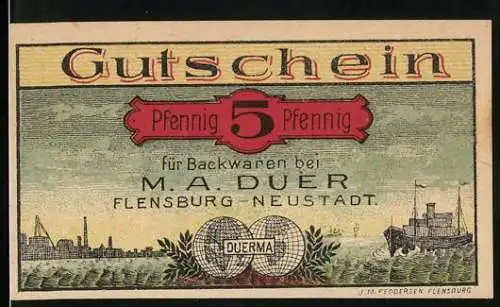 Notgeld Flensburg, 5 Pfennig, Gutschein für Backwaren bei M.A. Duer, Flensburg-Neustadt, Duermalogo und Hafenansicht