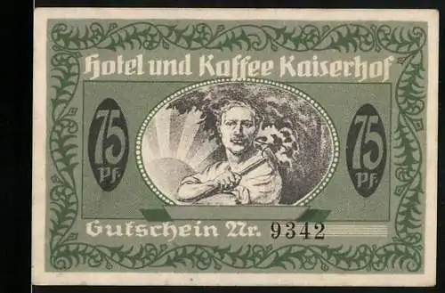 Notgeld Münster i.W., 75 Pfennig, Gutschein Nr. 9342, Hotel und Kaffee Kaiserhof, Vorderseite mit Mann