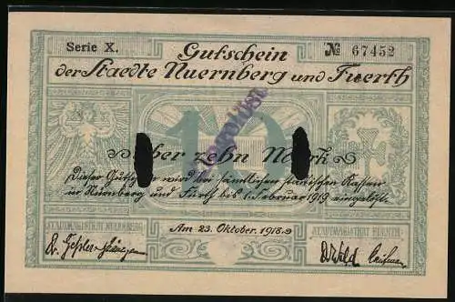 Notgeld Nürnberg - Fürth, 1918, 10 Mark, Gutschein der Städte Nürnberg und Fürth, Serie X, Nr. 67452