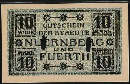 Notgeld Nürnberg - Fürth, 1918, 10 Mark, Gutschein der Städte Nürnberg und Fürth, Serie X, Nr. 67452