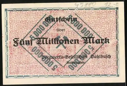 Notgeld Dahlbusch, 1923, 5 Millionen Mark, Bergwerks-Gesellschaft Dahlbusch Rothausen