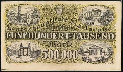 Notgeld Karlsruhe 1923, 500.000 Mark, Gothischer Turm, Durlacher Tor, Nassauischer Palais, Ettlinger Tor