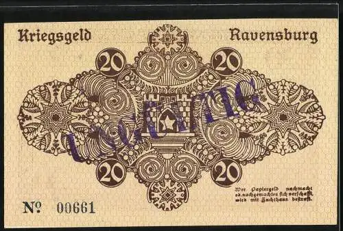 Notgeld Ravensburg 1918, 20 Mark, Gültig bis 1. Februar 1919, Kriegsnotgeld mit Seriennummer 00661, Stempel Ungültig