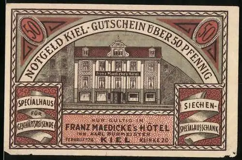 Notgeld Kiel, 50 Pfennig, Franz Maedicke`s Hotel und Siechen-Spezialausschank, 1920