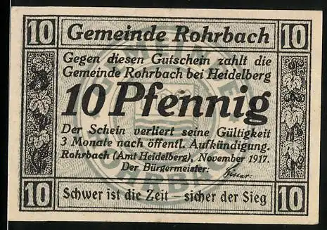 Notgeld Rohrbach 1917, 10 Pfennig, Gemeinde Rohrbach bei Heidelberg, schwer ist die Zeit - sicher der Sieg