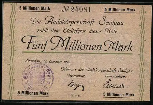 Notgeld Saulgau 1923, 5 Millionen Mark, Amt Saulgau zahlt Einlieferer, Nummer 24081, 14. September 1923
