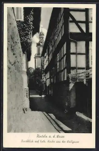 AK Rinteln, Strasse Wallgasse mit luth. Kirche