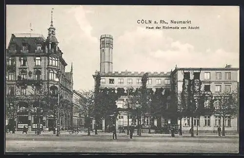 AK Cöln a. Rh., Neumarkt, Haus der Richmodis von Aducht