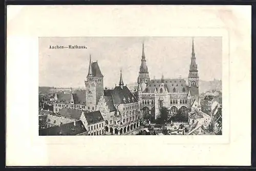 AK Aachen, Ortsansicht mit Rathaus aus der Vogelschau