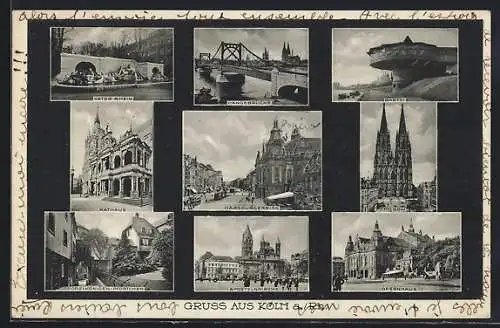 AK Köln-Neustadt, Ortsansichten mit Habsburgerring, Opernhaus, Hängebrücke