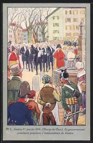 Künstler-AK Genève, Bour-de-Four, Le gouvernement provisoire provlame l`indépendance de Genève