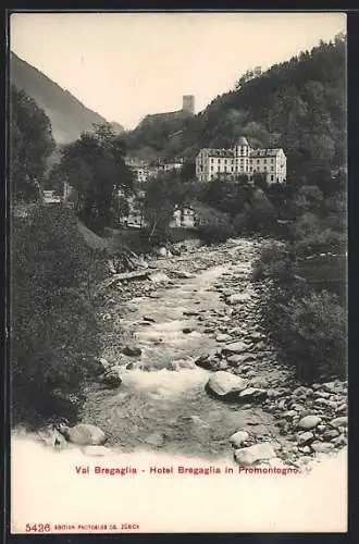 AK Promontogno /Val Bregaglia, Hotel Bregaglia