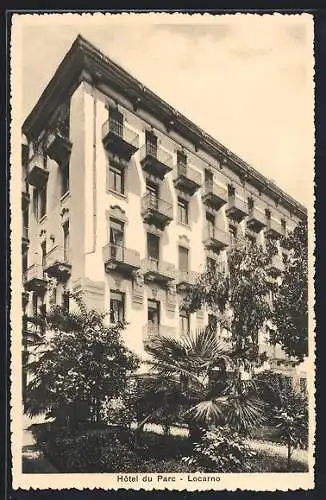 AK Locarno, Hôtel du Parc