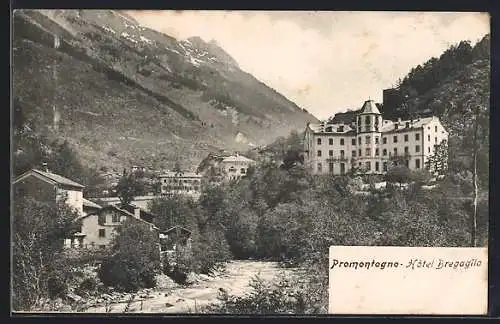 AK Promontogno, Hotel Bregaglia