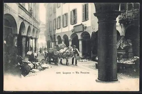 AK Lugano, Via Pessina, Strassenansicht mit Händlern u. Ochsenwagen