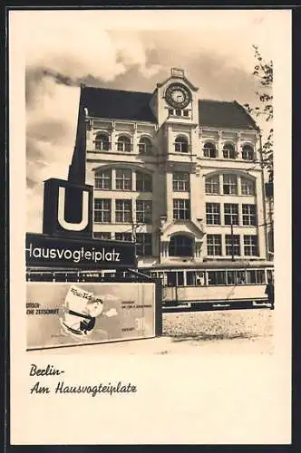 AK Berlin, U-Bahn-Eingang am Hausvogteiplatz mit Strassenbahn