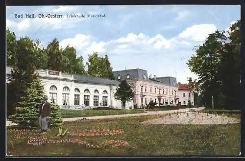AK Bad Hall /O. Ö., Trinkhalle Marienhof mit Anlagen