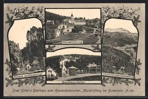 AK Gutenstein, Mariahilferberg, Josef Galler`s Gasthaus zum Handschuhmacher, Klamm im Klostertal