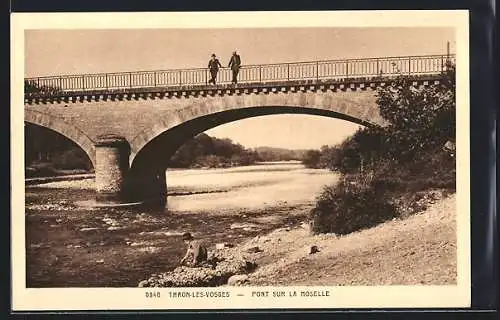 AK Thaon-les-Vosges, Pont sur la Moselle