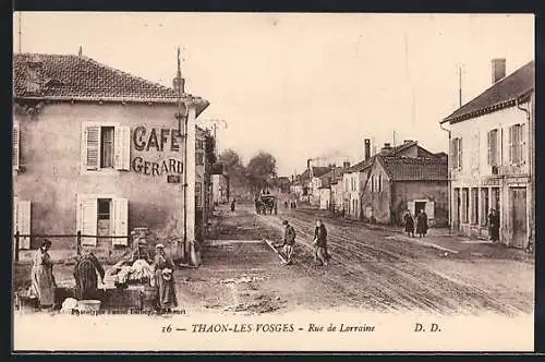 AK Thaon-les-Vosges, Rue de Lorraine, Café Gerard