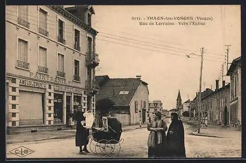 AK Thaon-les-Vosges, Rue de Lorraine vers l`Église, Strassenpartie
