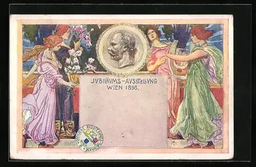 Künstler-AK Wien, Jubiläums-Ausstellung 1898, Kaiser Franz Josef I. von Österreich, schöne Frauen mit Lyra und Blumen