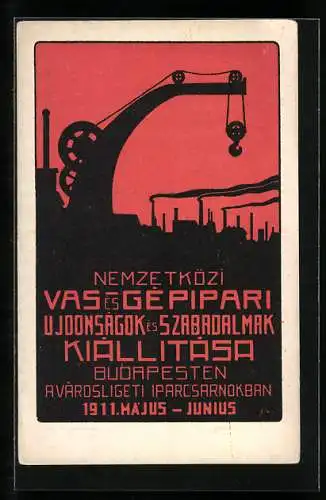 Künstler-AK Budapest, Nemze Tközi Vas es Gepipari Ujdonsagok es Szabadalmak Kiallitasa 1911