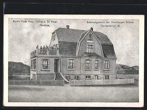 AK Ording b. St. Peter, Gorch Fock Hus, Erholungsheim der Hamburger Schule, Vierländerstrasse 61