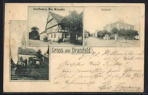 AK Dramfeld, Gasthaus Ww. Warneke, Gutshof, Kirche