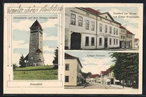 AK Dransfeld, Gasthof zur Krone E. Wiegmann, Lange Strasse, Gaussturm auf dem Hohen Hagen