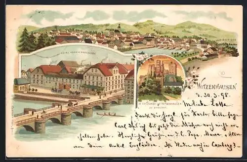 Lithographie Witzenhausen, Hotel König von Preussen mit Brücke, Burg Hanstein, Gesamtansicht mit Bergpanorama