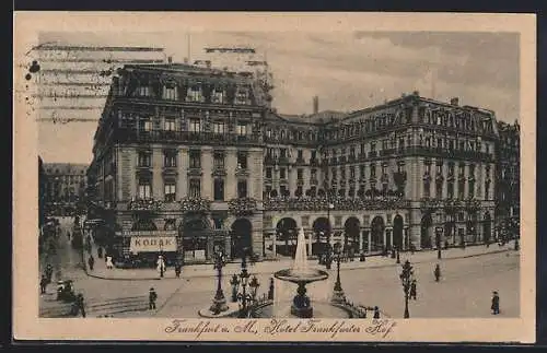 AK Frankfurt a. M., Hotel Frankfurter Hof