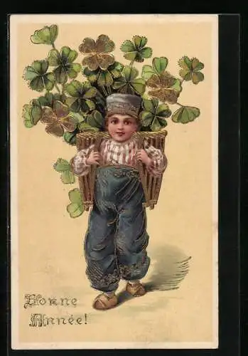 Präge-AK Kleiner Junge mit Kiepe voller Glückskleeblätter, Bonne Année