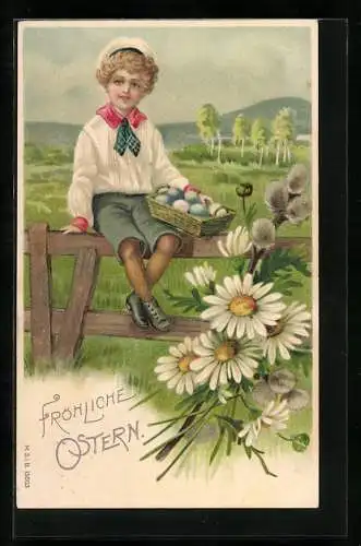 Präge-AK Fröhliche Ostern, Junge mit Osterkorb sitzt auf einem Zaun