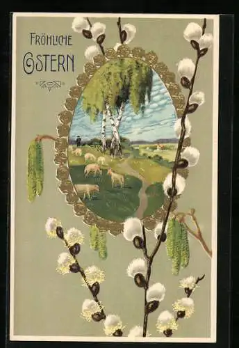 Präge-AK Fröhliche Ostern, Schafherde auf einer Wiese gerahmt von Weidenkätzchen