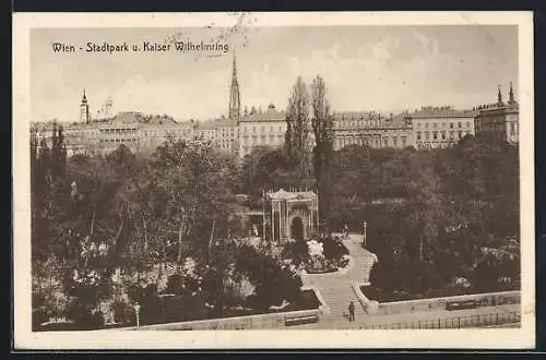 AK Wien, Stadtpark und Kaiser Wilhelmring