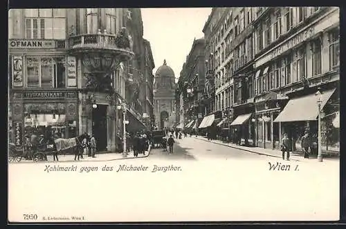 AK Wien, Kohlmarkt mit Hotel Müller gegen das Michaeler Burgtor