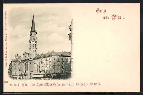 AK Wien, K. u. k. Hof- und Stadt-Pfarrkirche zum heil. Erzengel Michael