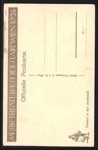 AK Wien, Musik-Theaterfest 1924, Theater in der Josefstadt