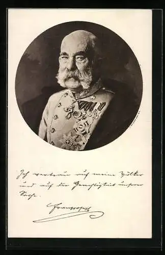 AK Kaiser Franz Josef I. von Österreich in Uniform mit Orden, Text