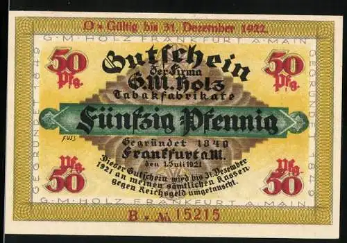 Notgeld Frankfurt 1921, 50 Pfennig, Gutschein der Firma G.M. Holz Tabakfabrikate, Wolfs-Eck Design, gültig bis 1922