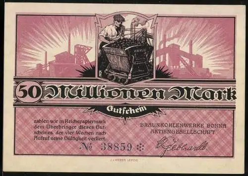 Notgeld Borna, 1923, 50 Millionen Mark, Braunkohlenwerke Borna Aktiengesellschaft, Bergarbeiter mit Lore