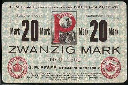 Notgeld Kaiserslautern 1918, 20 Mark, G.M. Pfaff Nähmaschinenfabrik, beidseitig Mark 20 und Kaiserlautern Siegel
