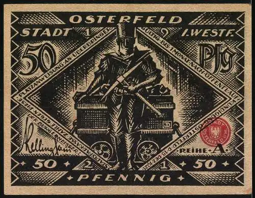 Notgeld Osterfeld 1921, 50 Pfennig, Industriemotiv mit Bergmann und Stollenwagen, Text über ehemalige Herrschaft