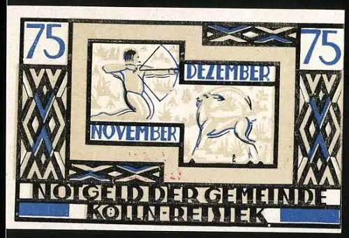 Notgeld Kölln Reisiek, 1921, 75 Pfennig, Motiv mit Jäger und Hirsch, Dezember und November Text