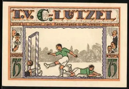 Notgeld Lützel, 75 Pfennig, Turnverein T.V.C. Lützel, Fussballspiel und Stadtansicht
