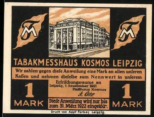 Notgeld Leipzig 1921, 1 Mark, Tabakmesshaus Kosmos mit Gebäude und Zigarre rauchender Mann