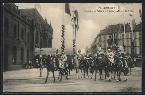 AK Altona, Kaiserparade 1911, Einzug von Kaiser Wilhelm II.