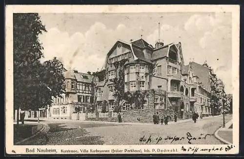 AK Bad Nauheim, Kurstrasse mit Villa Kurbrunnen / ehem. Parkhaus P. Dochnaht